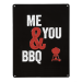 18380 - Schild: Me & You & BBQ